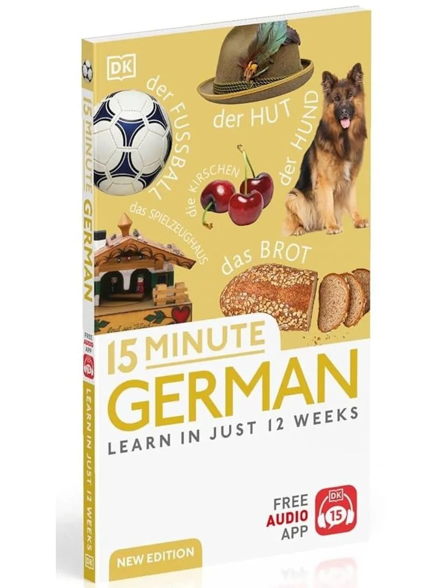 15 Minute German Learn in Just 12 Weeks немецкий