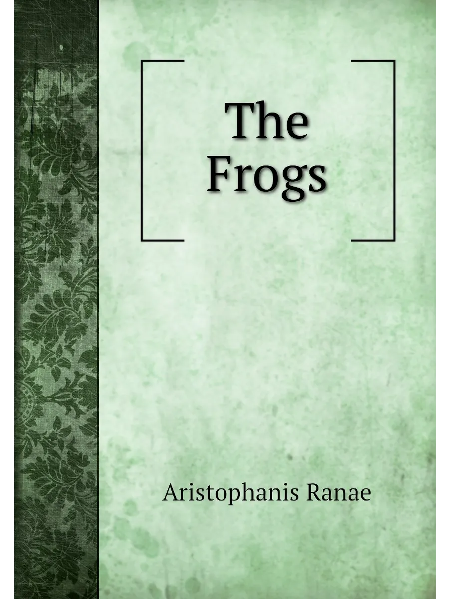 The Frogs