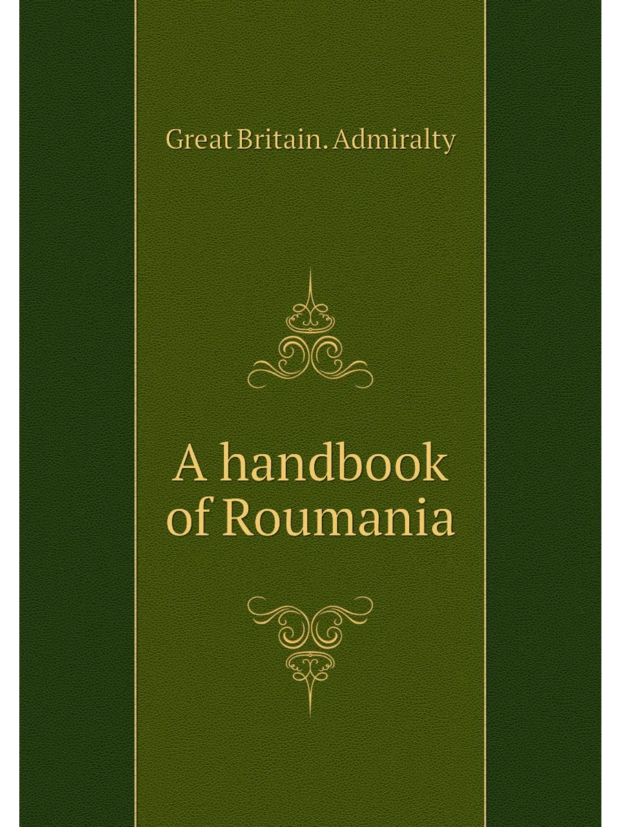 A handbook of Roumania