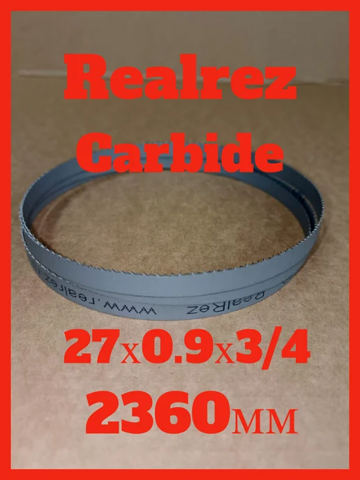 REALREZ Пила ленточная твердосплавная Carbide 2360мм, 27мм, шаг 3 4, твердосплавная Carbide 2360мм 27мм, фото 2